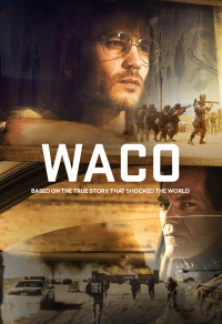 Сериал Трагедия в Уэйко Трагедия в Уэйко